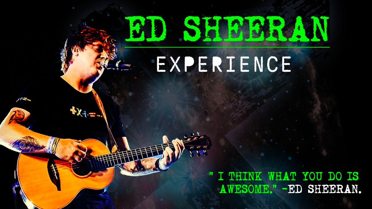 Ed Sheeran Experience live @ Verwood Hub