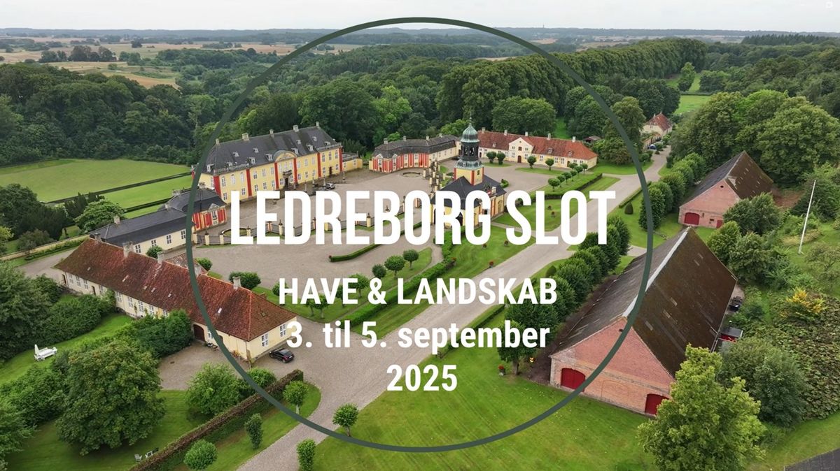 Have & Landskab \u00b425 p\u00e5 Ledreborg Slot