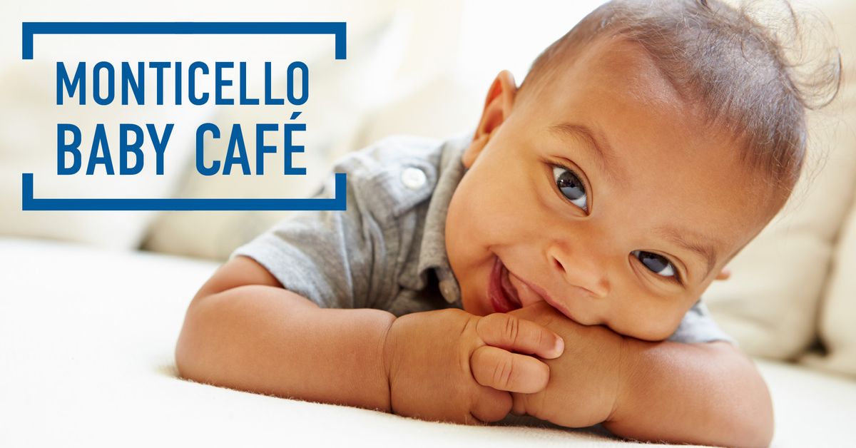 Monticello Baby Cafe October Events