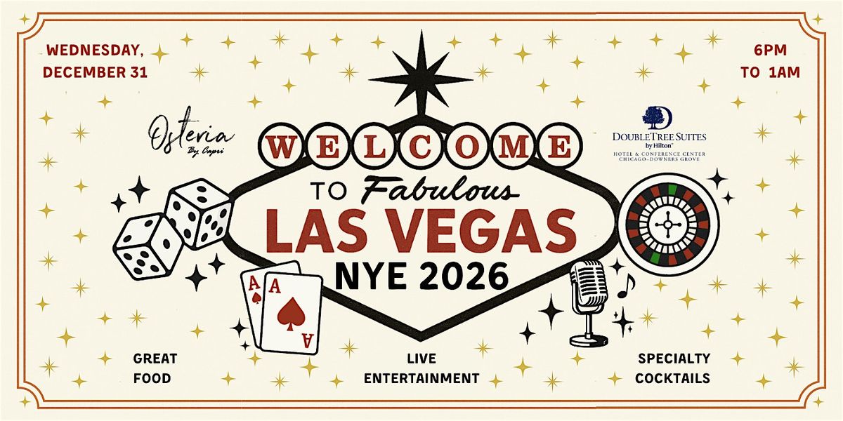 2026 NYE Fabulous Las Vegas by Doubletree & Osteria by Capri
