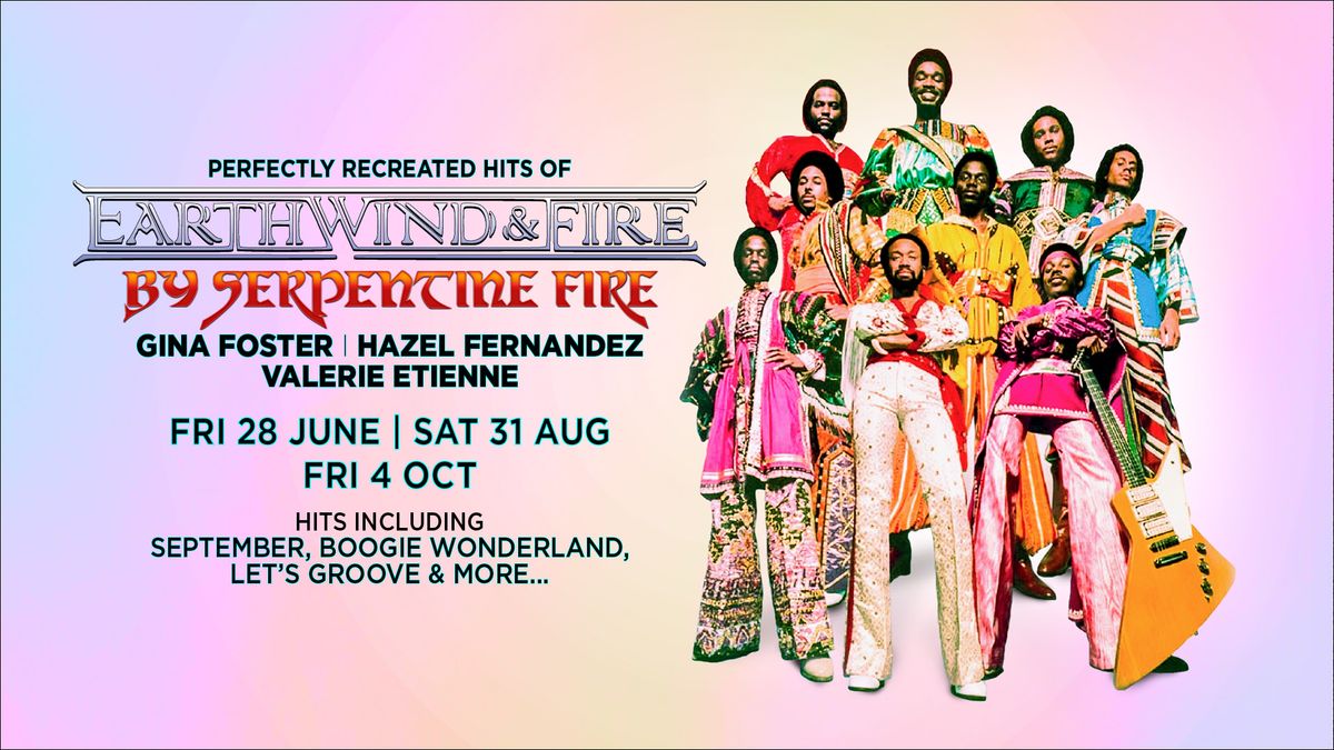 Serpentine Fire | Earth, Wind & Fire