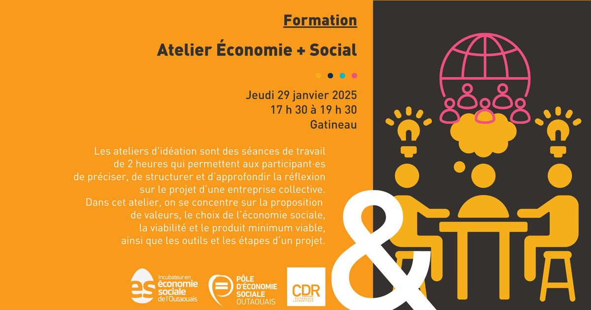 Atelier \u00e9conomie + social