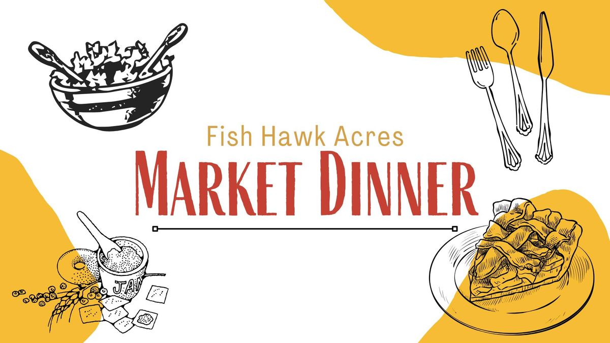 March Market Dinner