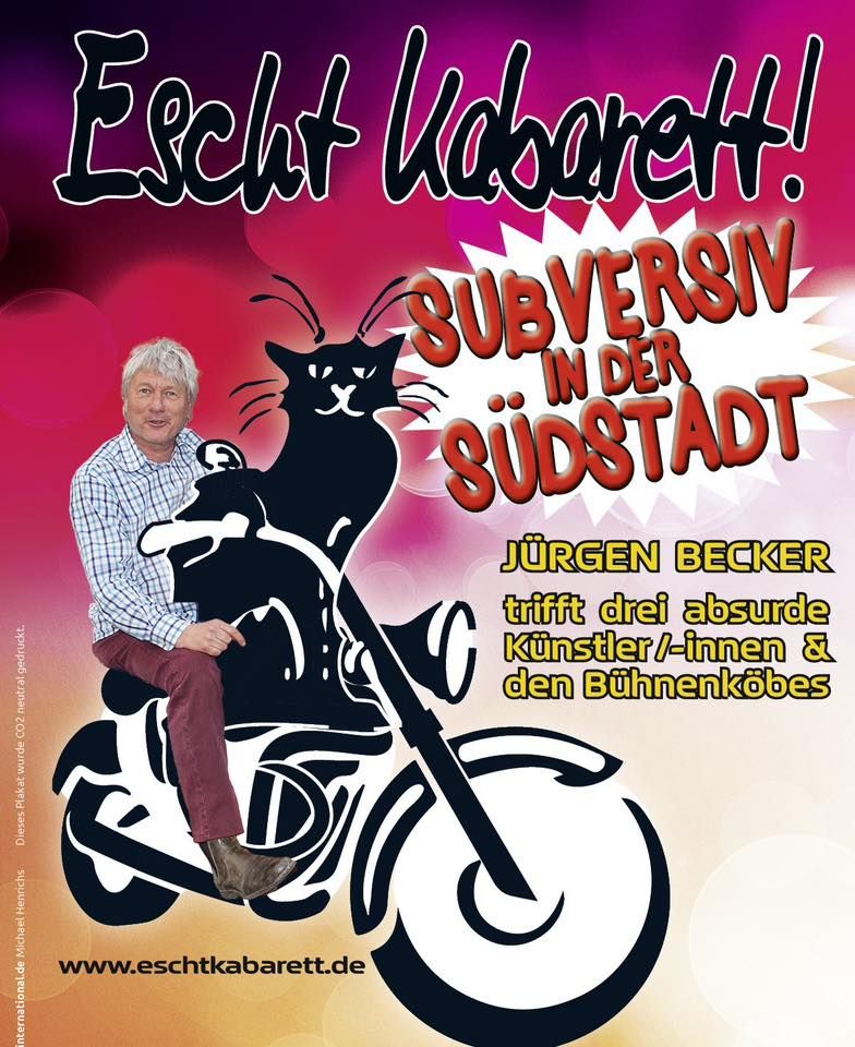 Escht Kabarett\u2013subversiv in der S\u00fcdstadt Mit J\u00dcRGEN BECKER