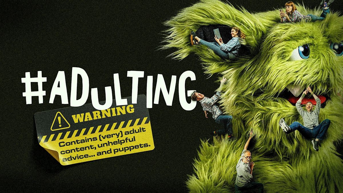 #ADULTING: Improv Comedy Show \u2022 Ingl\u00e9s