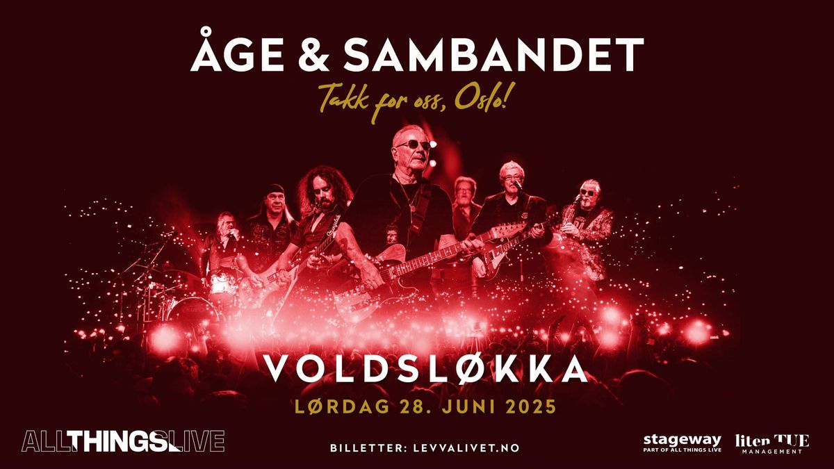 \u00c5ge & Sambandet - Takk for oss, Oslo! \/\/ Voldsl\u00f8kka \/\/ Pres. av All Things Live