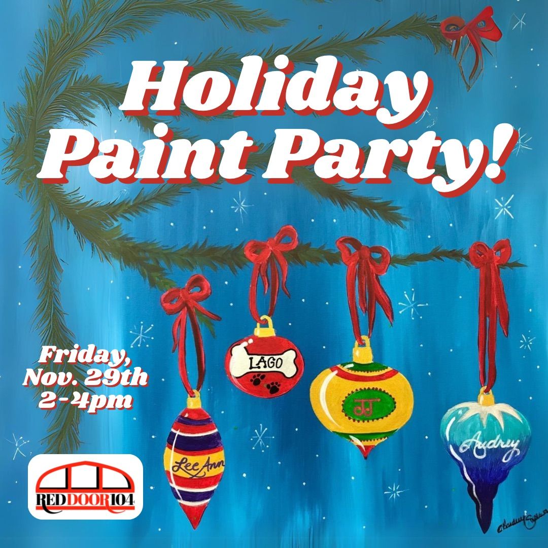 Holiday Paint Party!