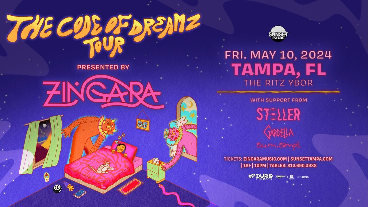 ZINGARA - The Code of Dreamz Tour - #POUND Fridays - Tampa, FL