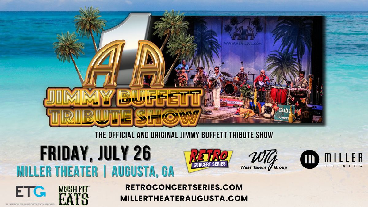 Retro Concert Series: A1A | The Official & Original Jimmy Buffett Tribute Show