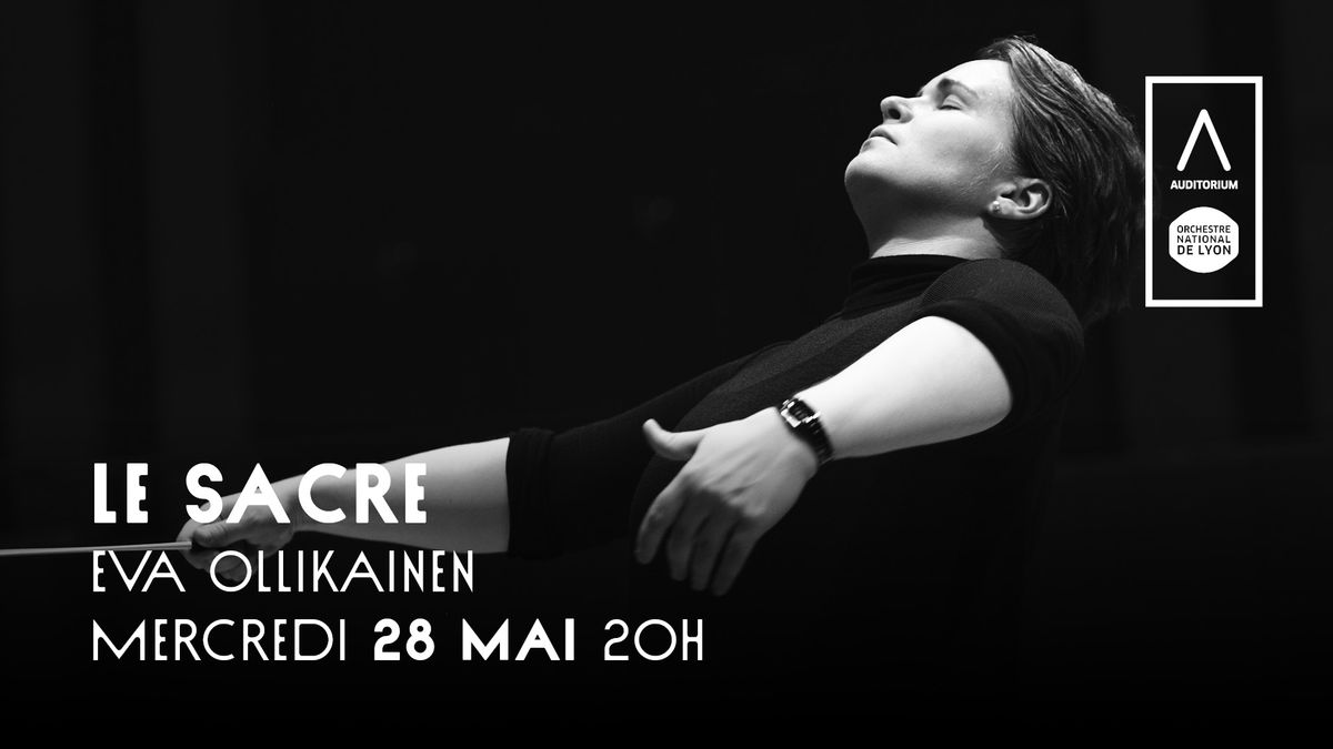 Le Sacre \u2022 Eva Ollikainen \u2022 Gr\u00e9goire Rolland