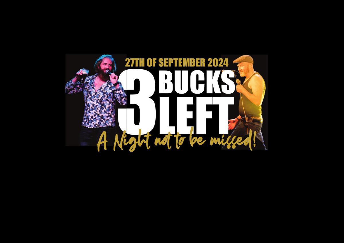 Live 3 Bucks Left at Brennan's of Enniscorthy 