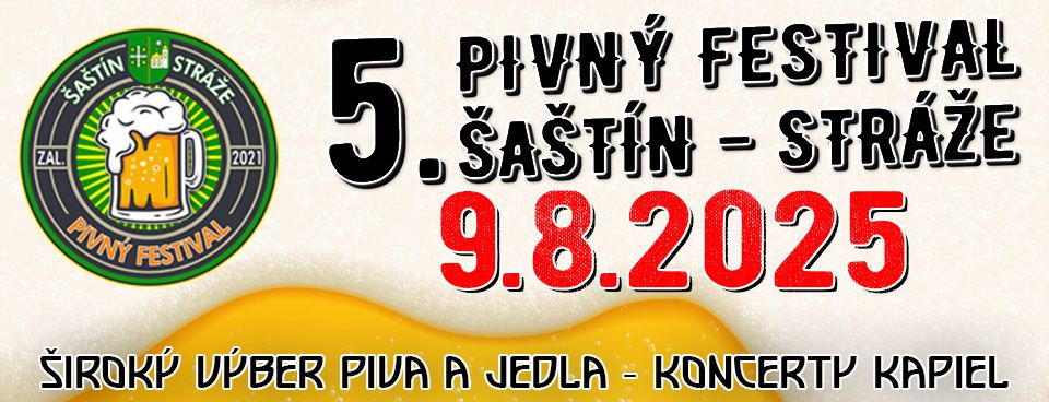 5. Pivn\u00fd festival \u0160a\u0161t\u00edn - Str\u00e1\u017ee