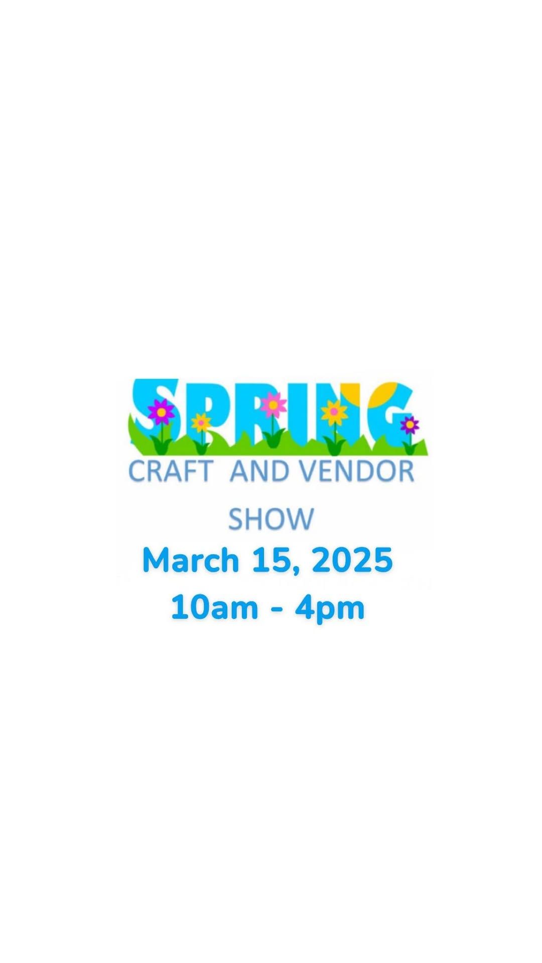 Spring Craft and Vendor Show