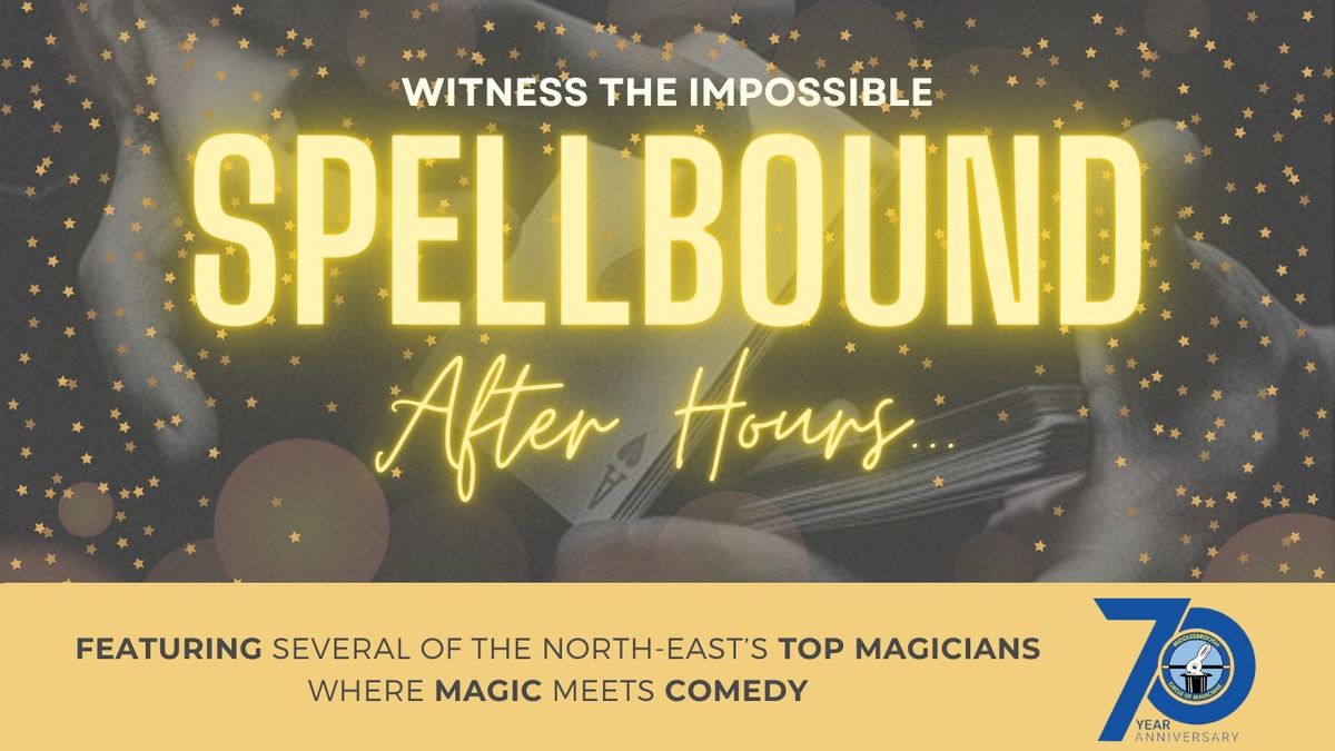 Spellbound - After Hours