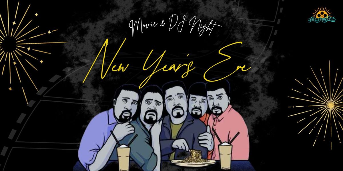 NYE 2025 Movie Screening & DJ Night