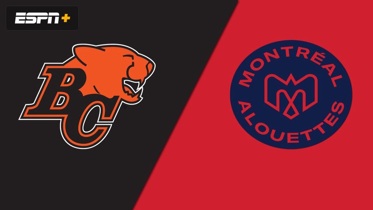 BC Lions at Montreal Alouettes