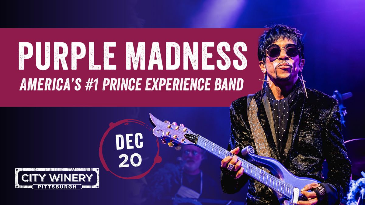 Purple Madness America's #1 Prince Experience (6 PM and 9 PM)