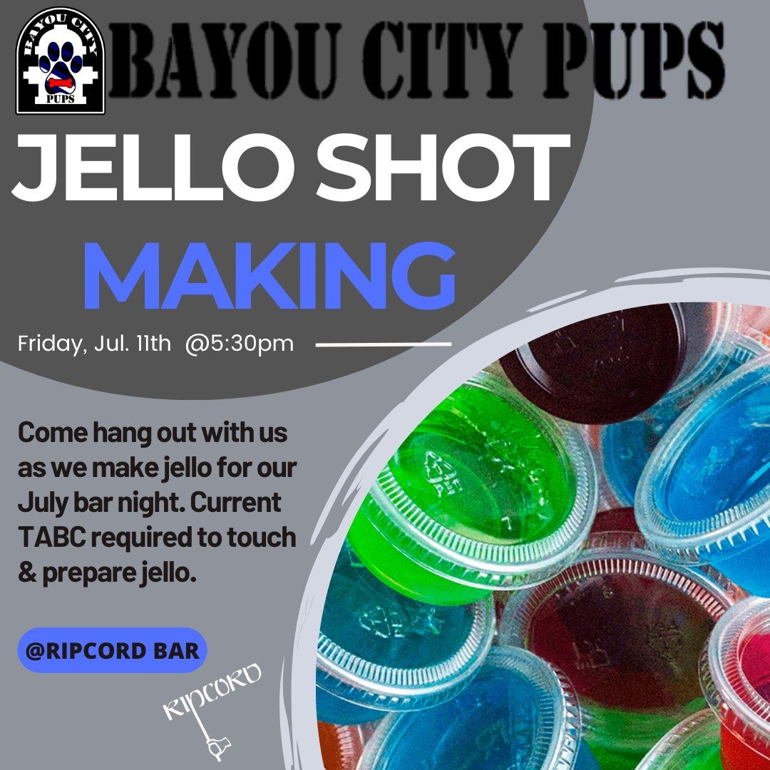 July Jello Shot Making