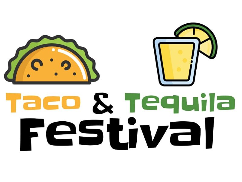 Authentic Food  Taco & Tequila Festival
