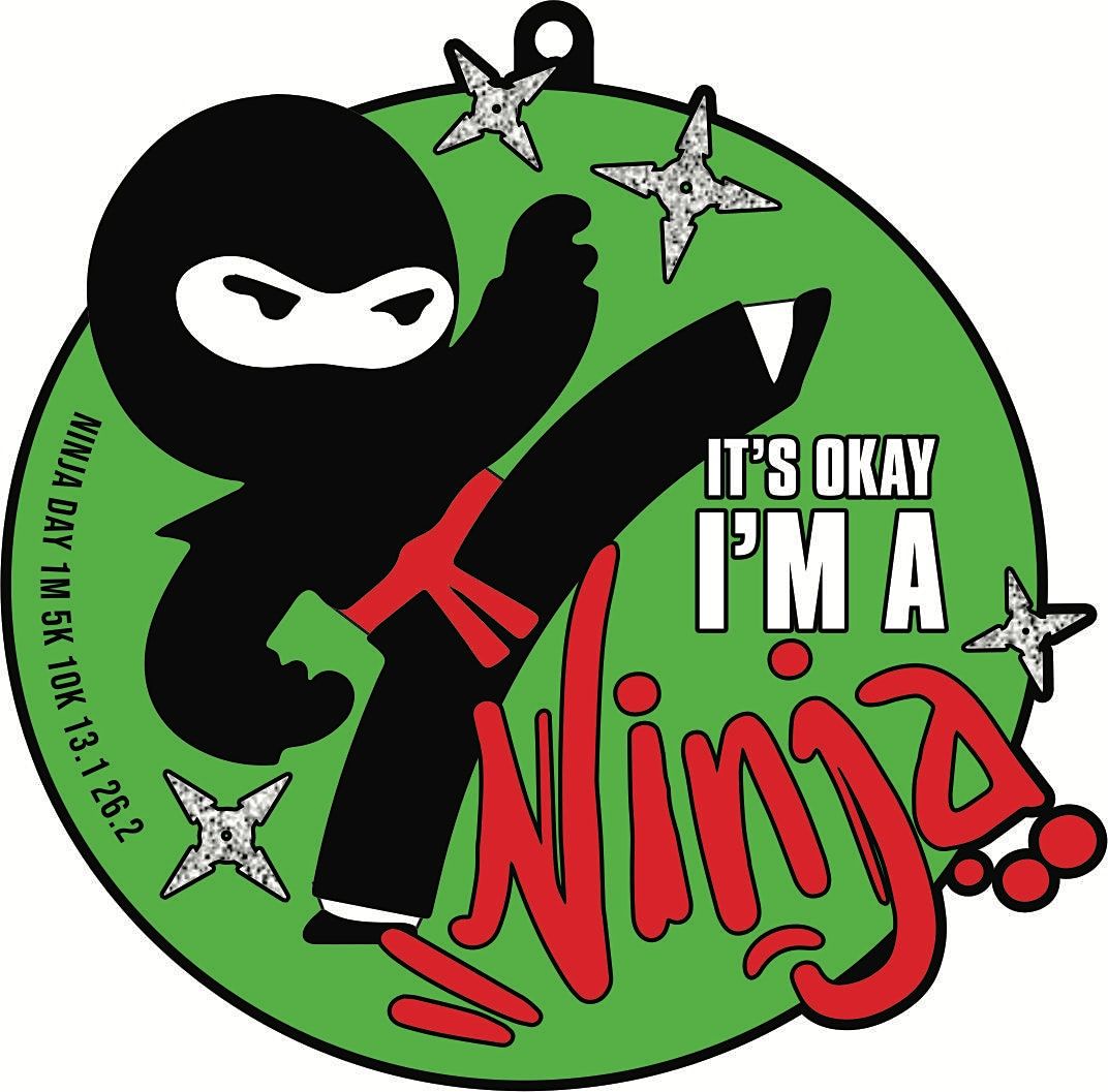 2021 Ninja Day 1M 5K 10K 13.1 26.2-Participate from Home  Save $5