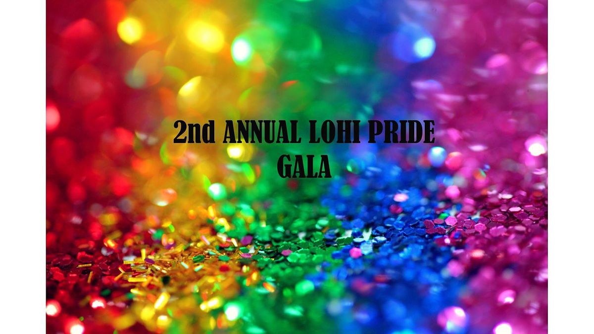 2nd Annual LoHi Pride Gala