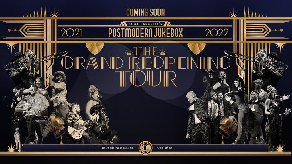 SCOTT BRADLEE\u2019S POSTMODERN JUKEBOX | The Grand Reopening Tour