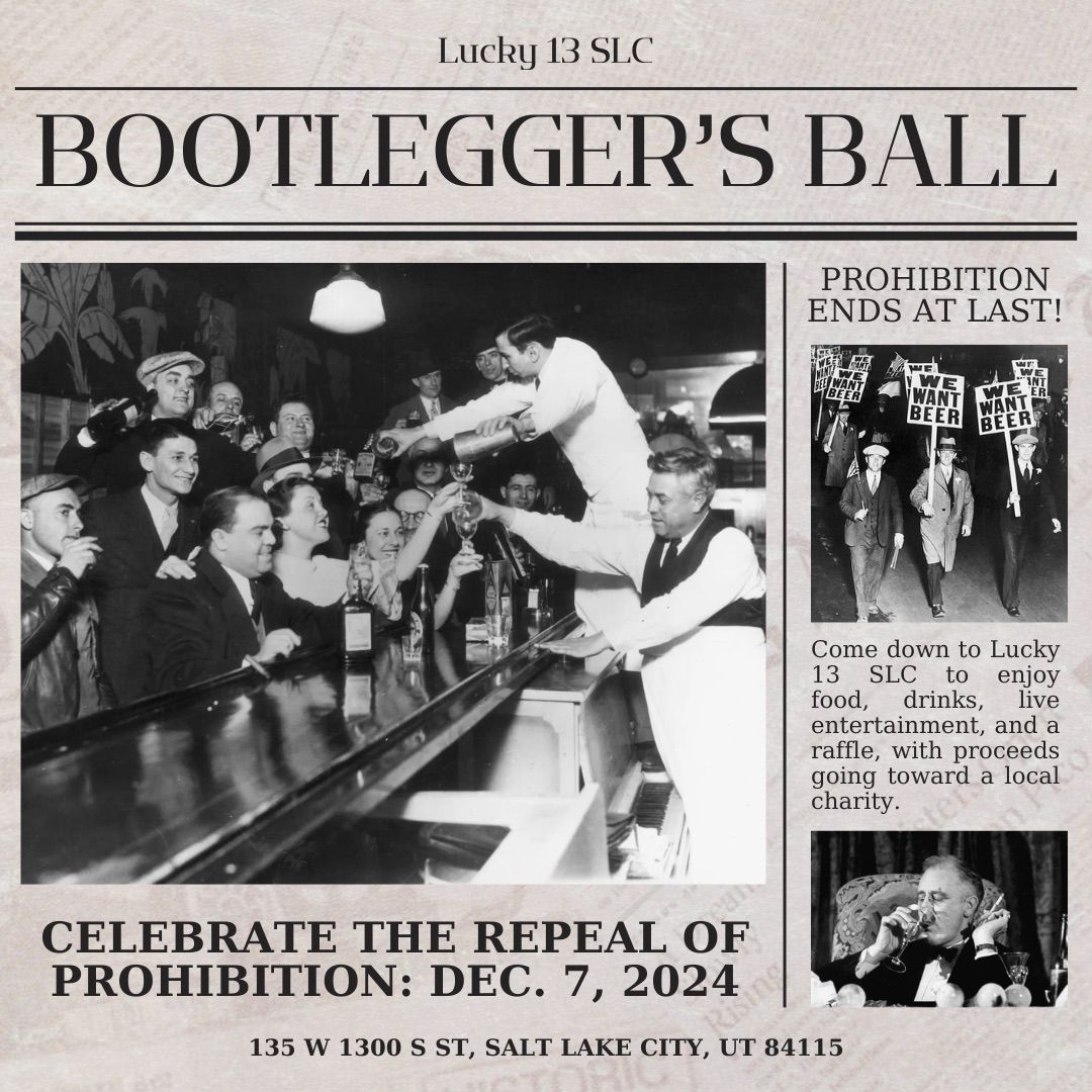 Bootleggers Ball-Celebrate the Repeal of Prohibition 