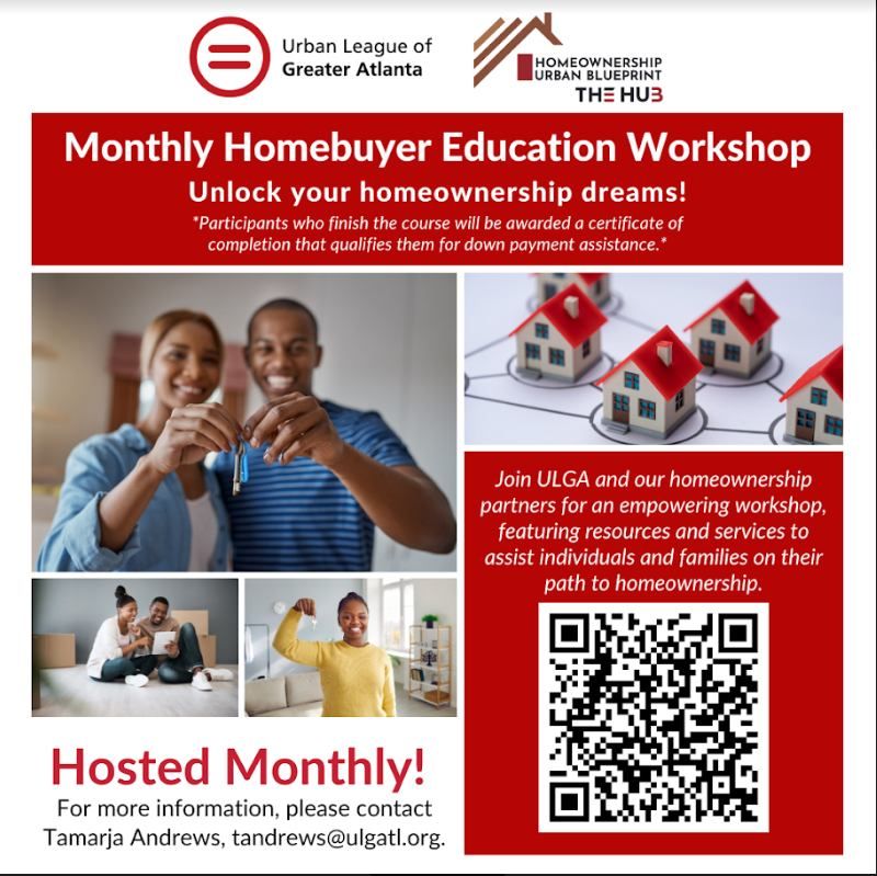 Urban League of Greater Atlanta Monthly Homebuyer Education Workshop