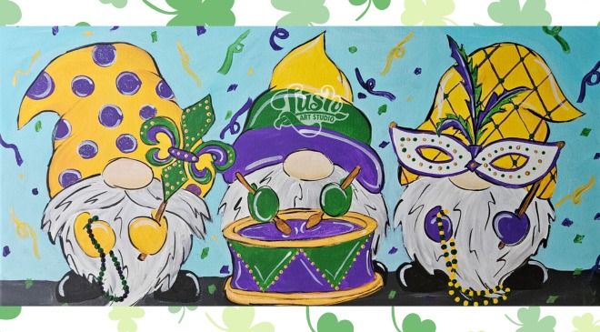 Mardi Gras Gnomes Paint Class - Mar 4, 6:30 - 9:00