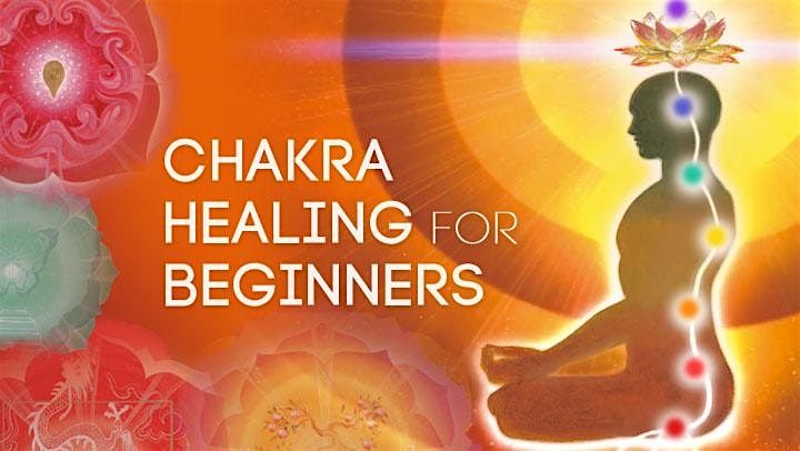 Chakra Healing for Beginners