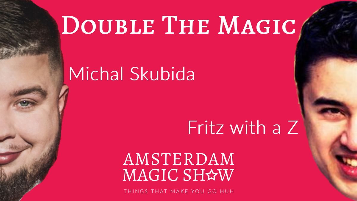 AMS Presents: Double The Magic