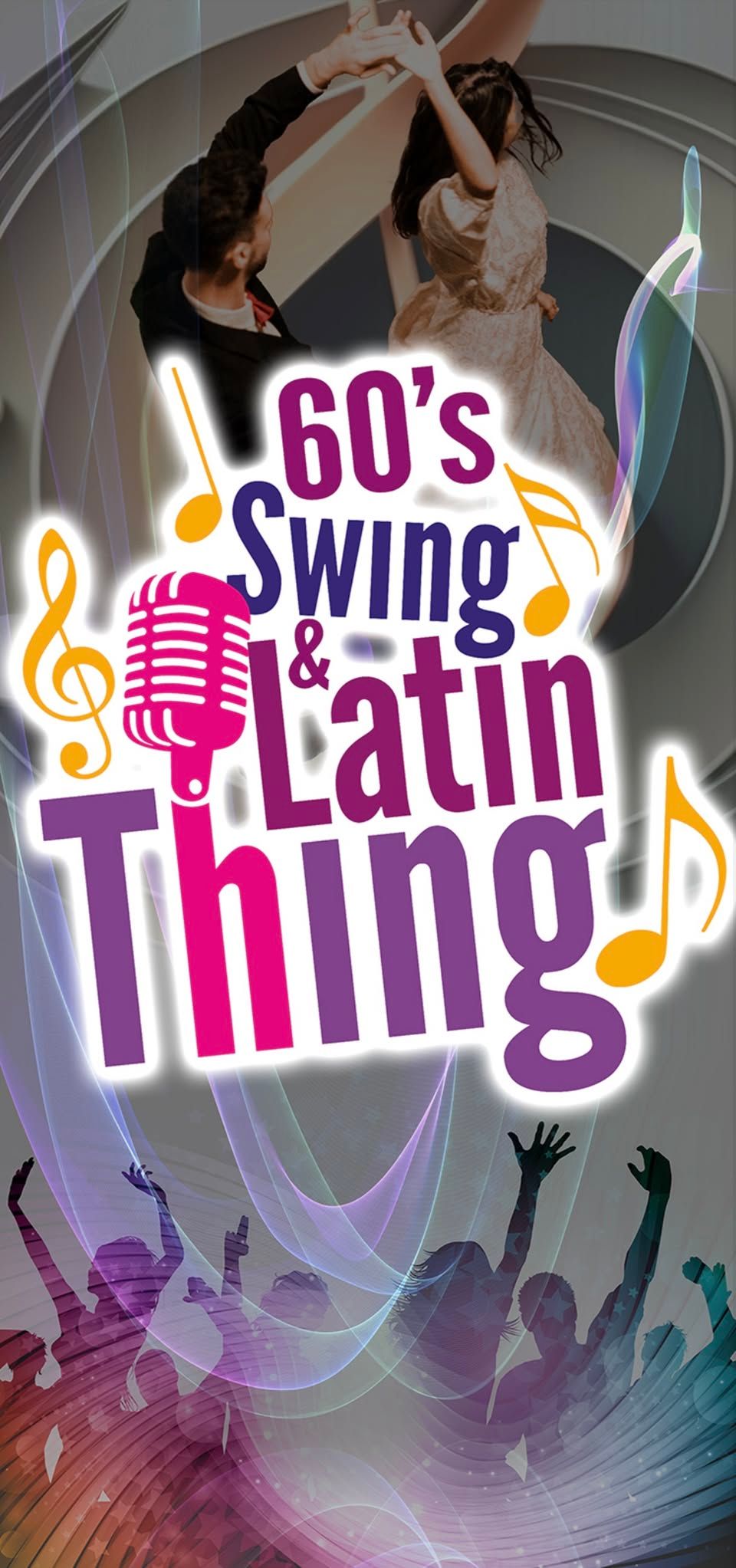 60\u2019s, Swing & Latin Thing