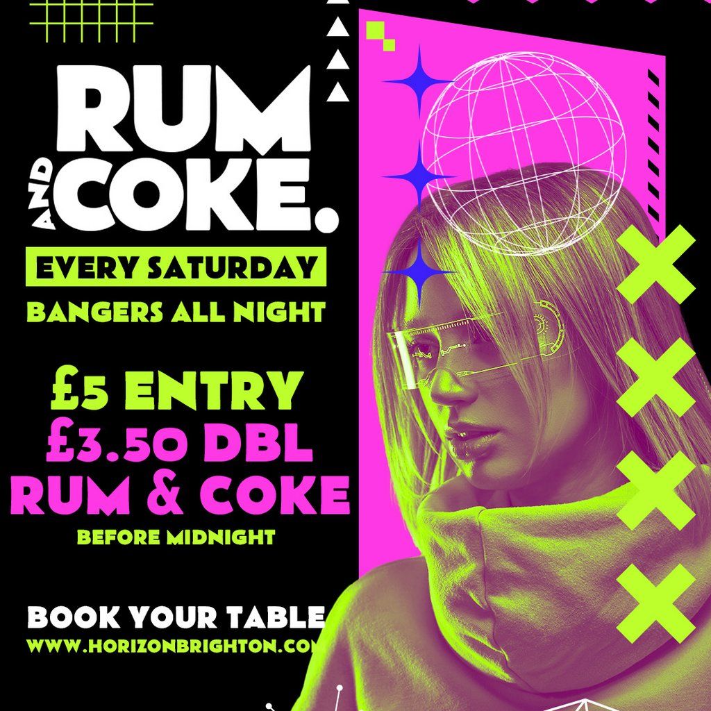 Rum & Coke @ Horizon - 20\/12\/25