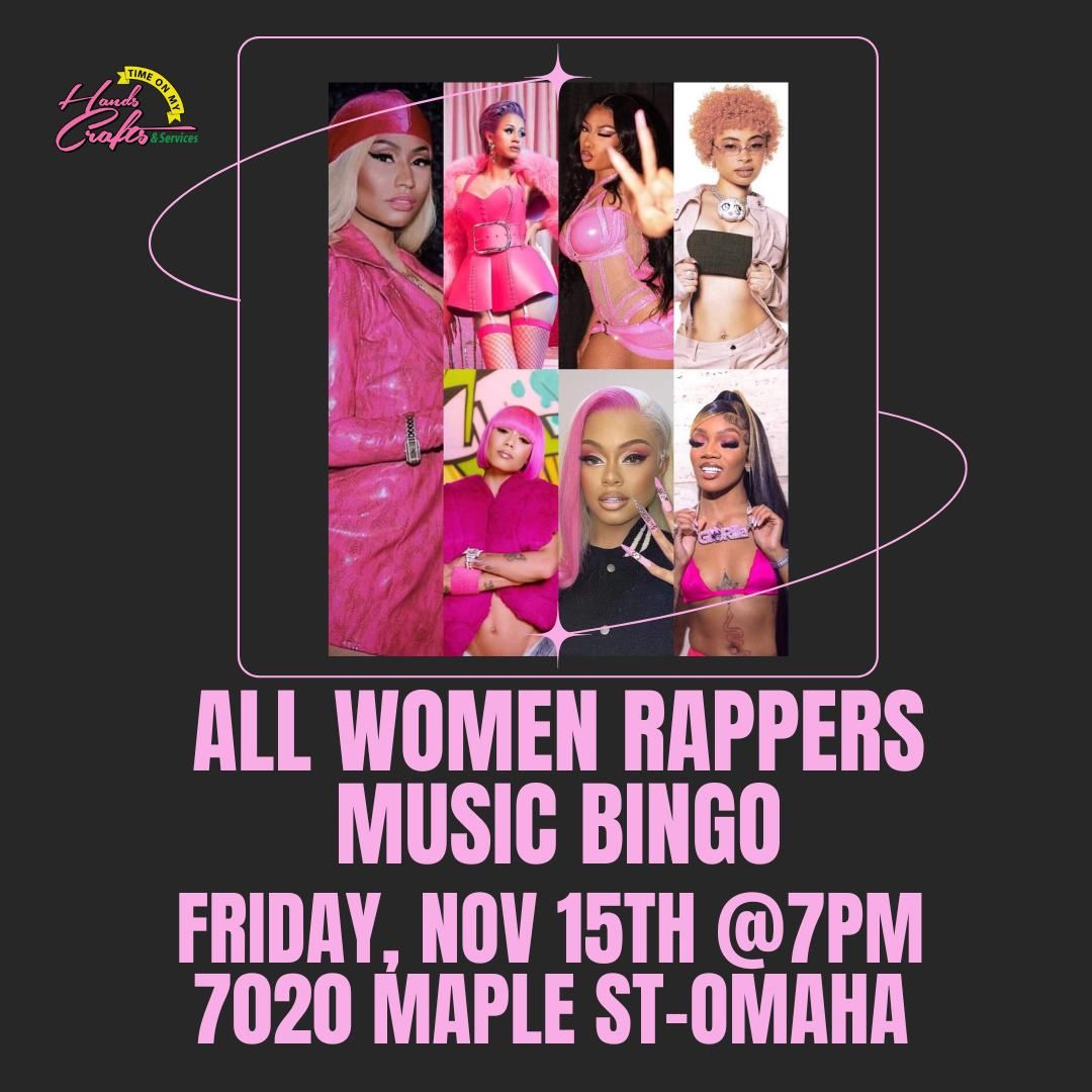 MUSIC BINGO NIGHT: ALL WOMEN RAPPERS