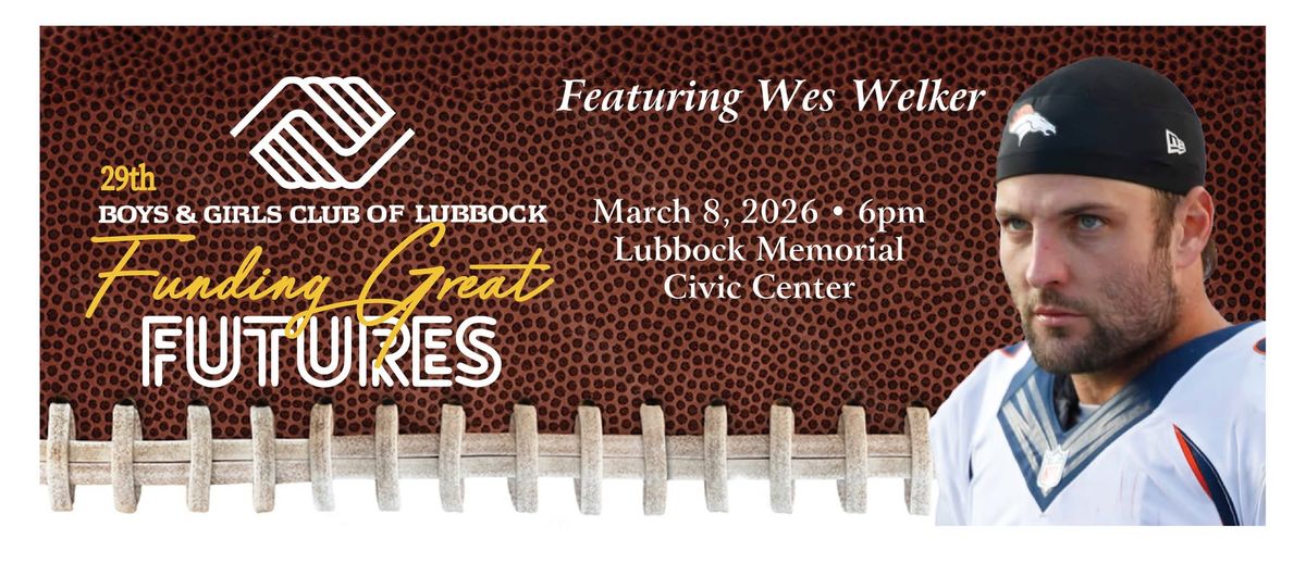 29th Annual Funding Great Futures Charity Event Featuring Wes Welker