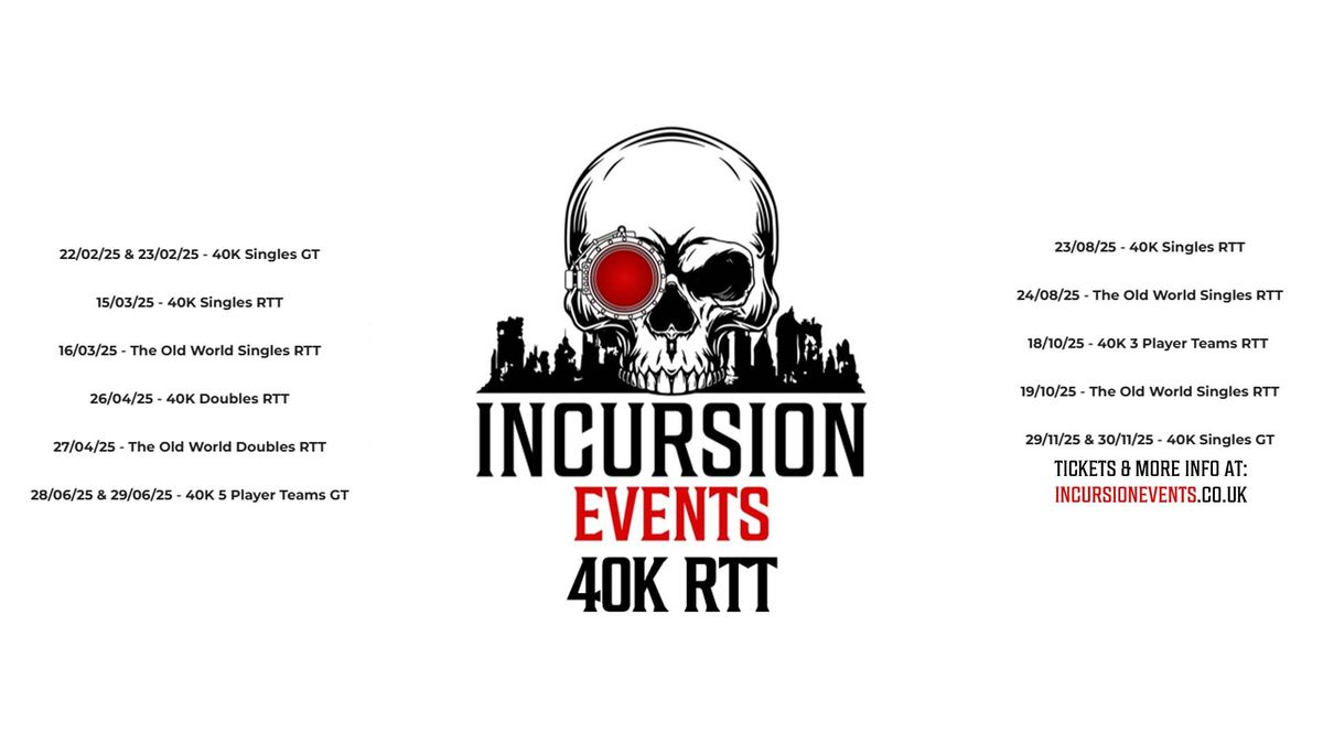 Incursion Events 40K Singles RTT 15\/03\/25