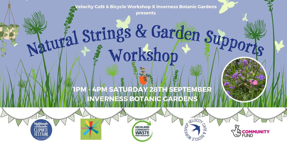 Natural Strings & Garden Supports Workshop