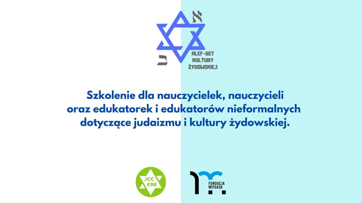 Alef Bet kultury \u017cydowskiej - szkolenie dla nauczycieli i edukator\u00f3w nieformalnych