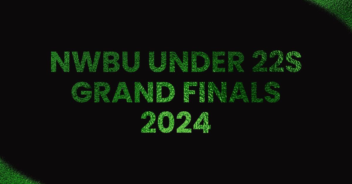 NWBU U22s Grand Finals