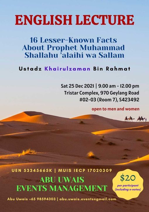 English Lecture: 16 Lesser-Known Facts About Prophet Muhammad Shallahu 'alaihi wa Sallam