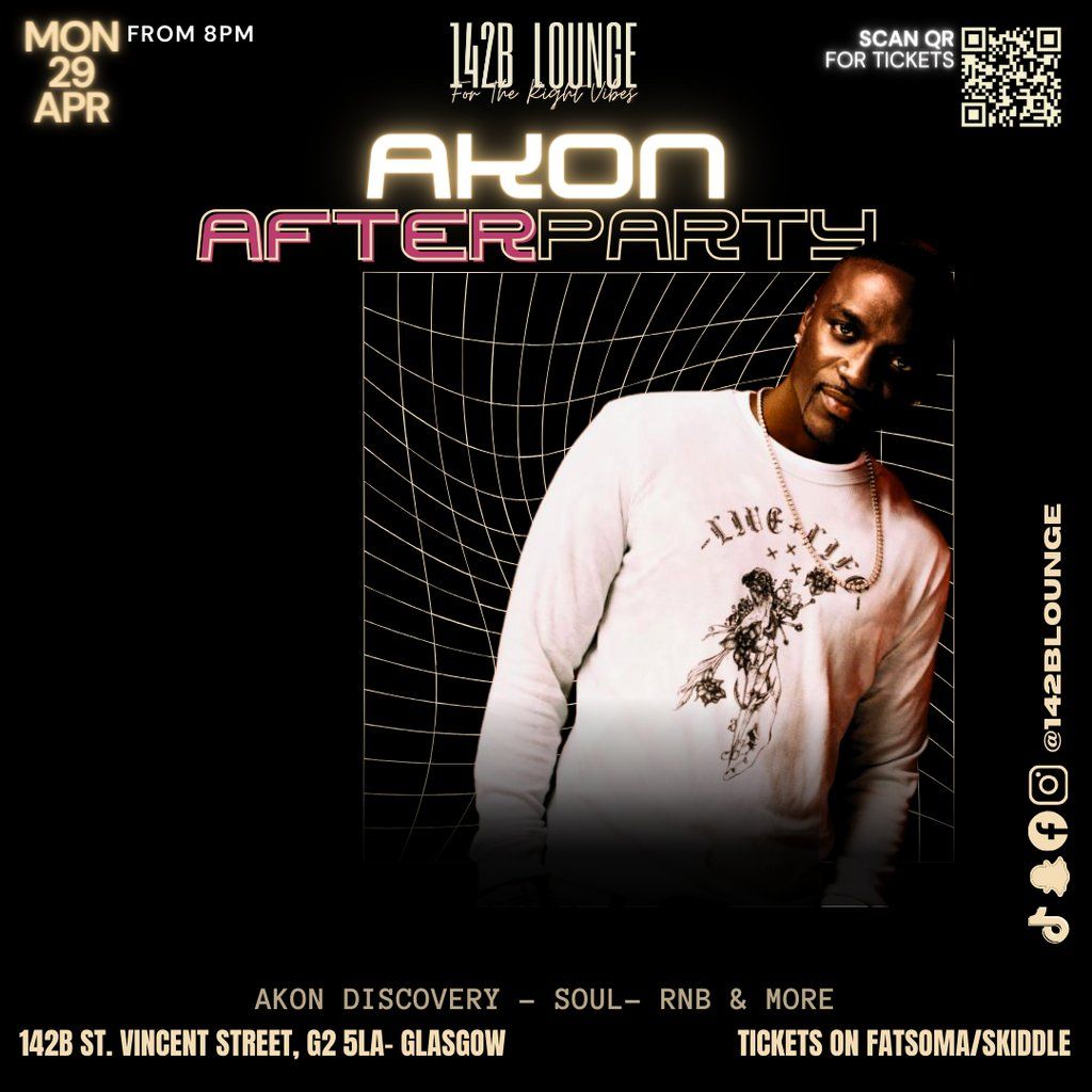 AKON:  Afterparty - GLASGOW