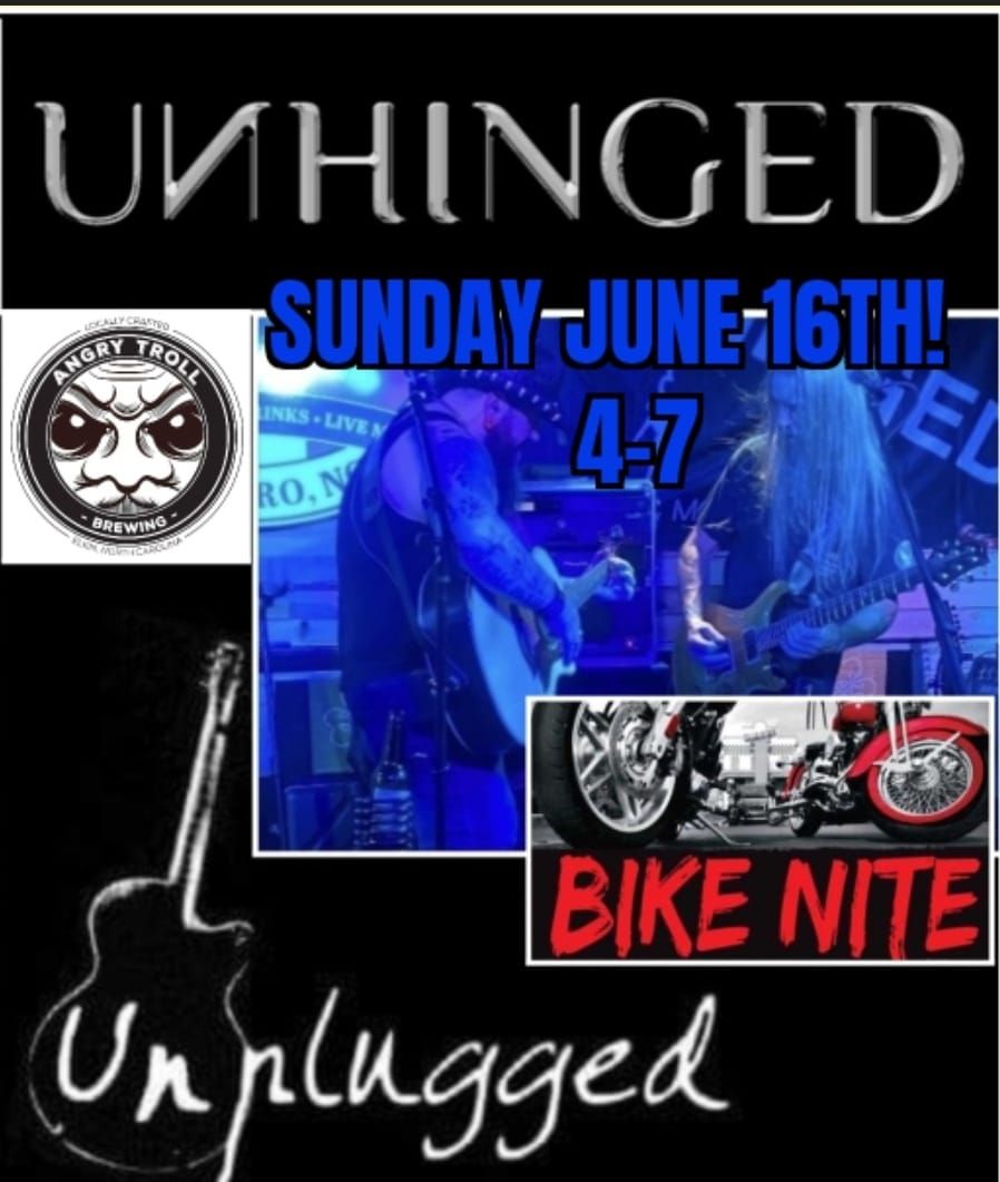 Unhinged Unplugged @ The Angry Troll Bike Day!