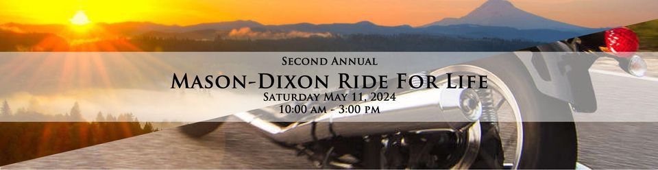Second Annual Mason-Dixon Ride For Life