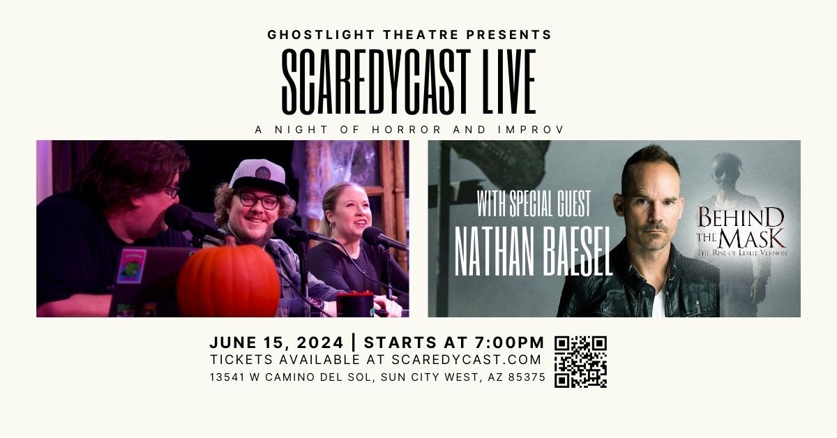 Scaredycast LIVE w\/ Nathan Baesel