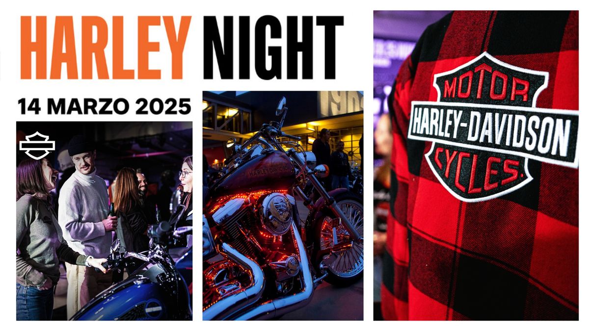 HARLEY-DAVIDSON NIGHT 2025