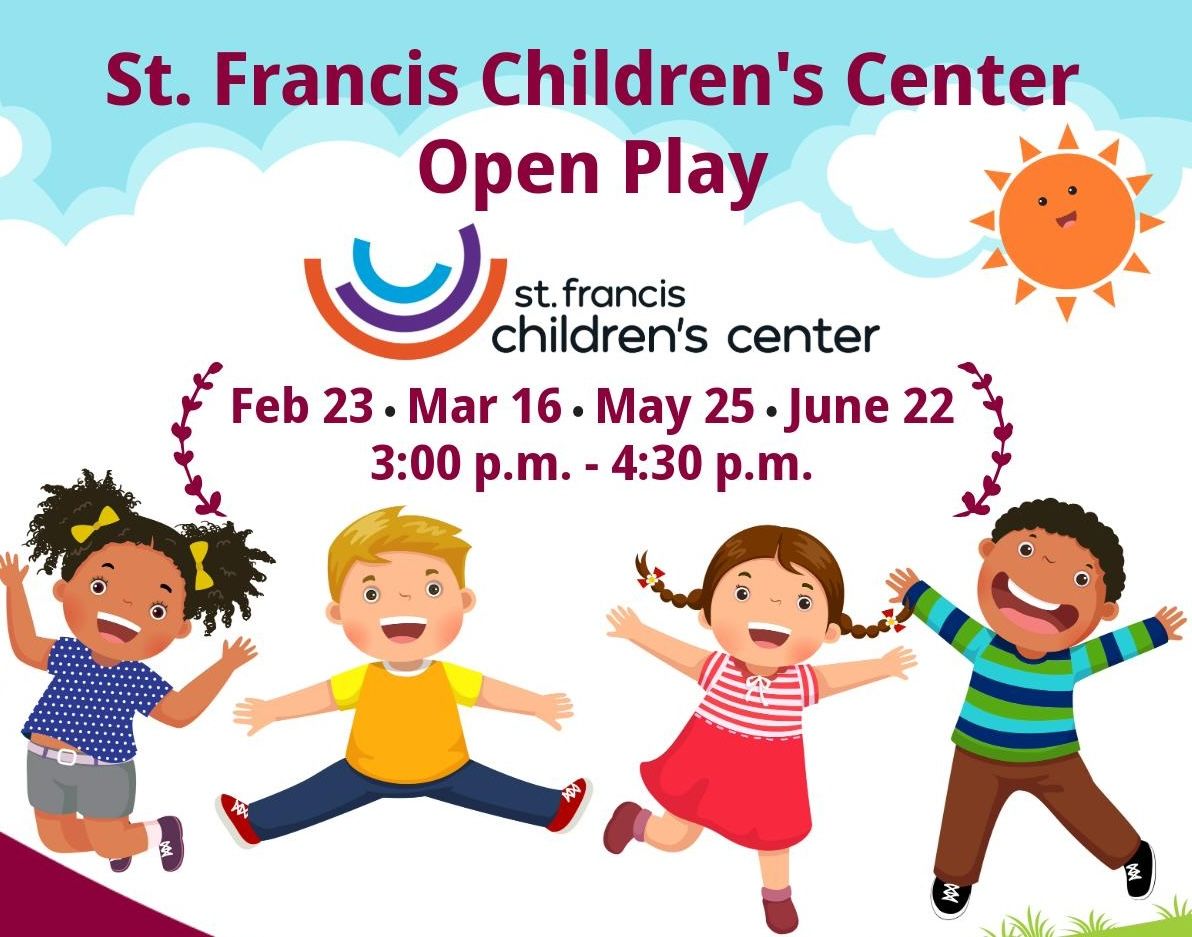 Open Play at St. Francis Children's Center