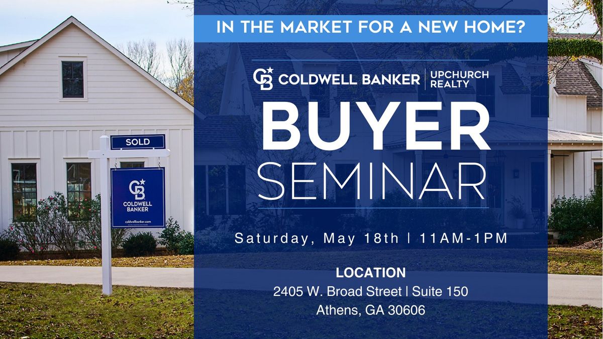 Home Buyer Seminar - hosted by Coldwell Banker Upchurch Realty