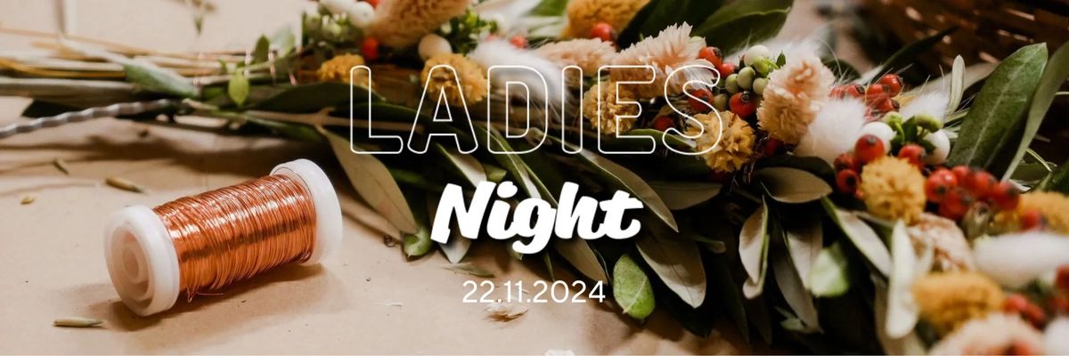 \ud83e\udd42Ladies Night mit Show & Kreativworkshop by Feder&Konfetti