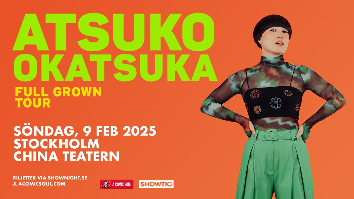 Atsuko Okatsuka - Full Grown Tour in Stockholm