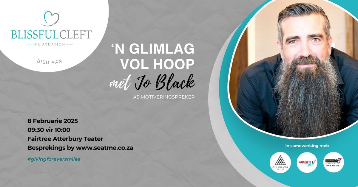 \u2018n Glimlag Vol Hoop met Jo Black as motiversingspreker